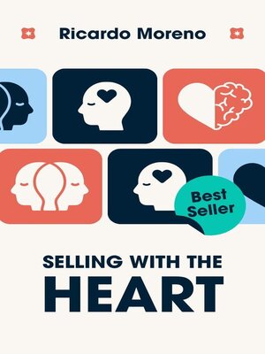 cover image of Selling With the Heart